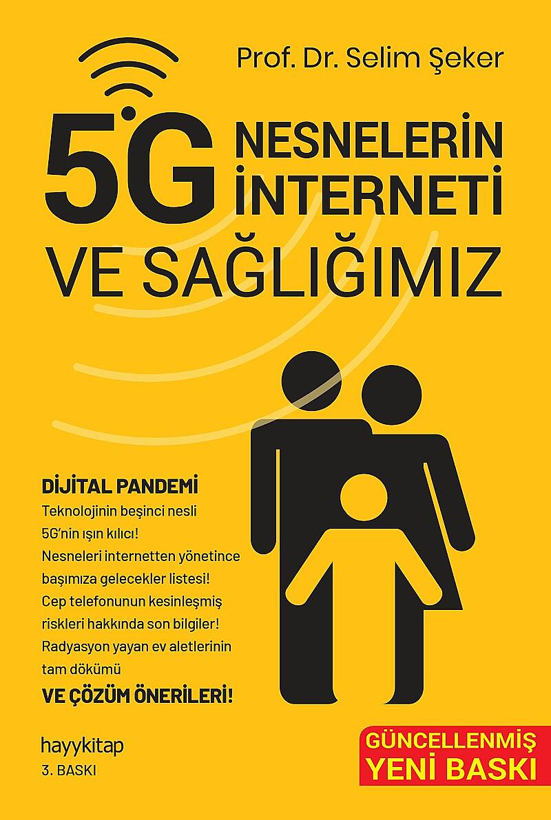5G Nesnelerin İnterneti ve Sağlığımız - Prof. Dr. Selim Şeker - Kitap Kapak Görseli 1