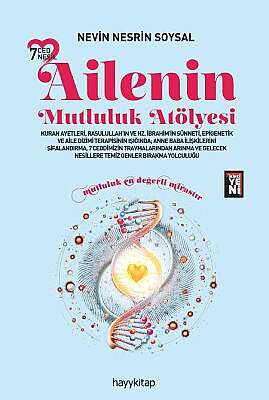 7 Ced 7 Nesil Ailenin Mutluluk Atölyesi - Nevin Nesrin Soysal