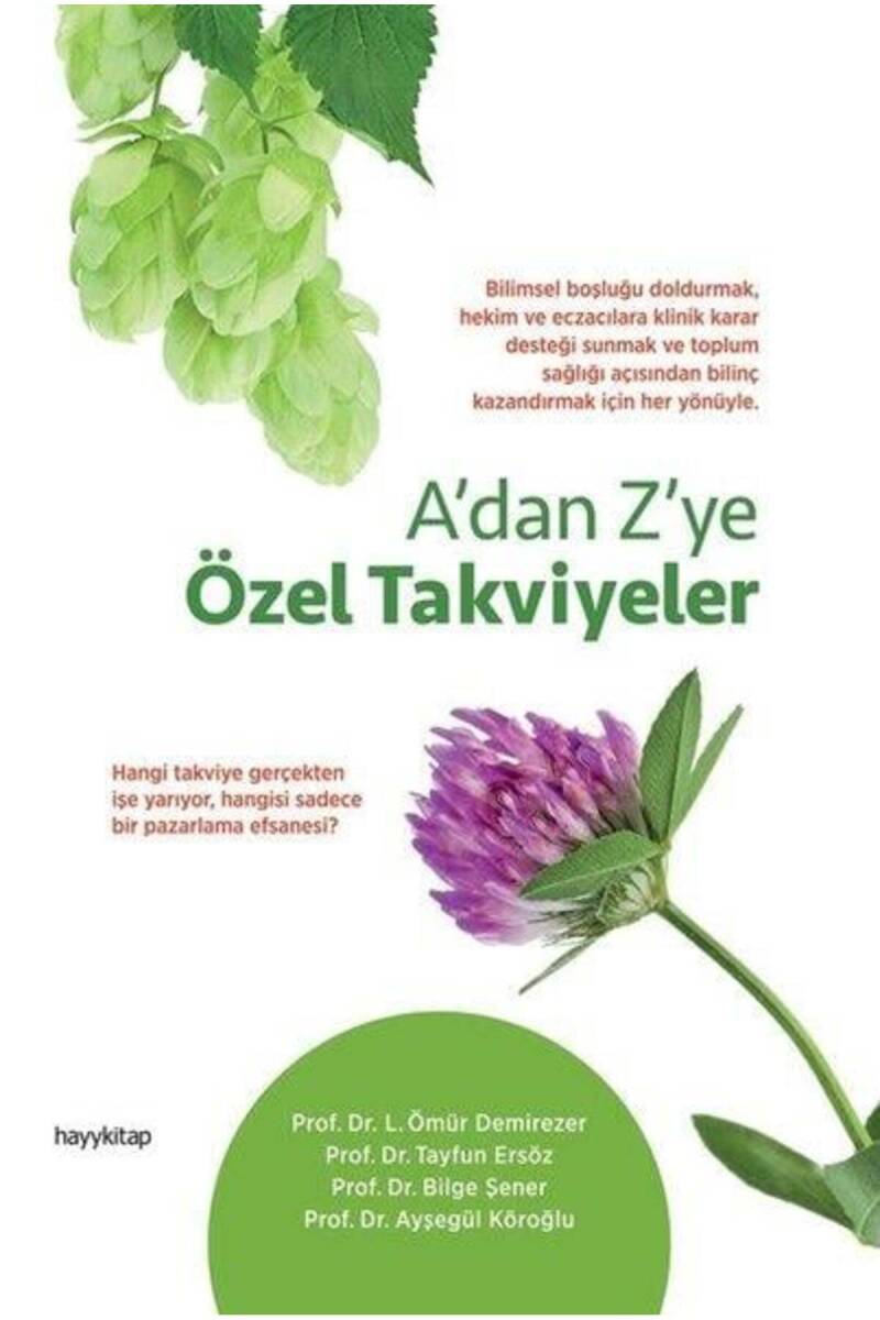 A’dan Z’ye Özel Takviyeler - Prof. Dr. L. Ömür Demirezer - Kitap Kapak Görseli 1