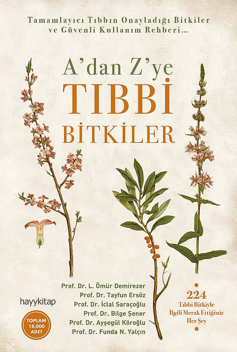 A'dan Z'ye Tıbbi Bitkiler - Prof. Dr. L. Ömür Demirezer - Kitap Kapak Görseli 1