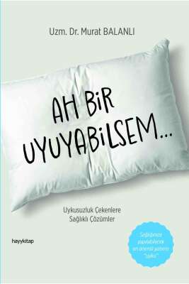 Ah Bir Uyuyabilsem