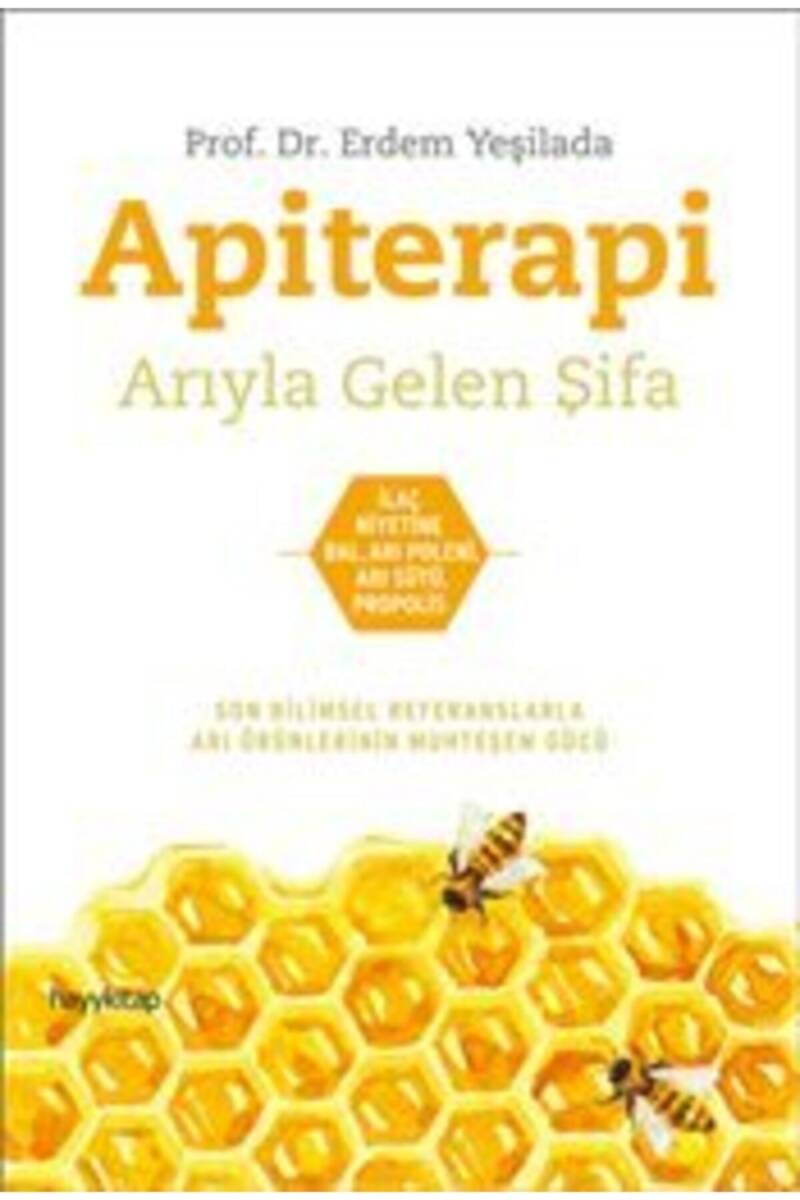 Apiterapi - Prof. Dr. Erdem Yeşilada - Kitap Kapak Görseli 1