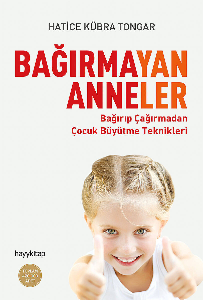 Bağırmayan Anneler - Hatice Kübra Tongar - Kitap Kapak Görseli 1