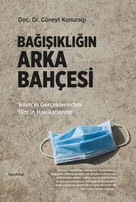 Bağışıklığın Arka Bahçesi - Doç. Dr. Cüneyt Konuralp