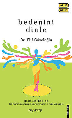Bedenini Dinle - Dr. Elif Güveloğlu