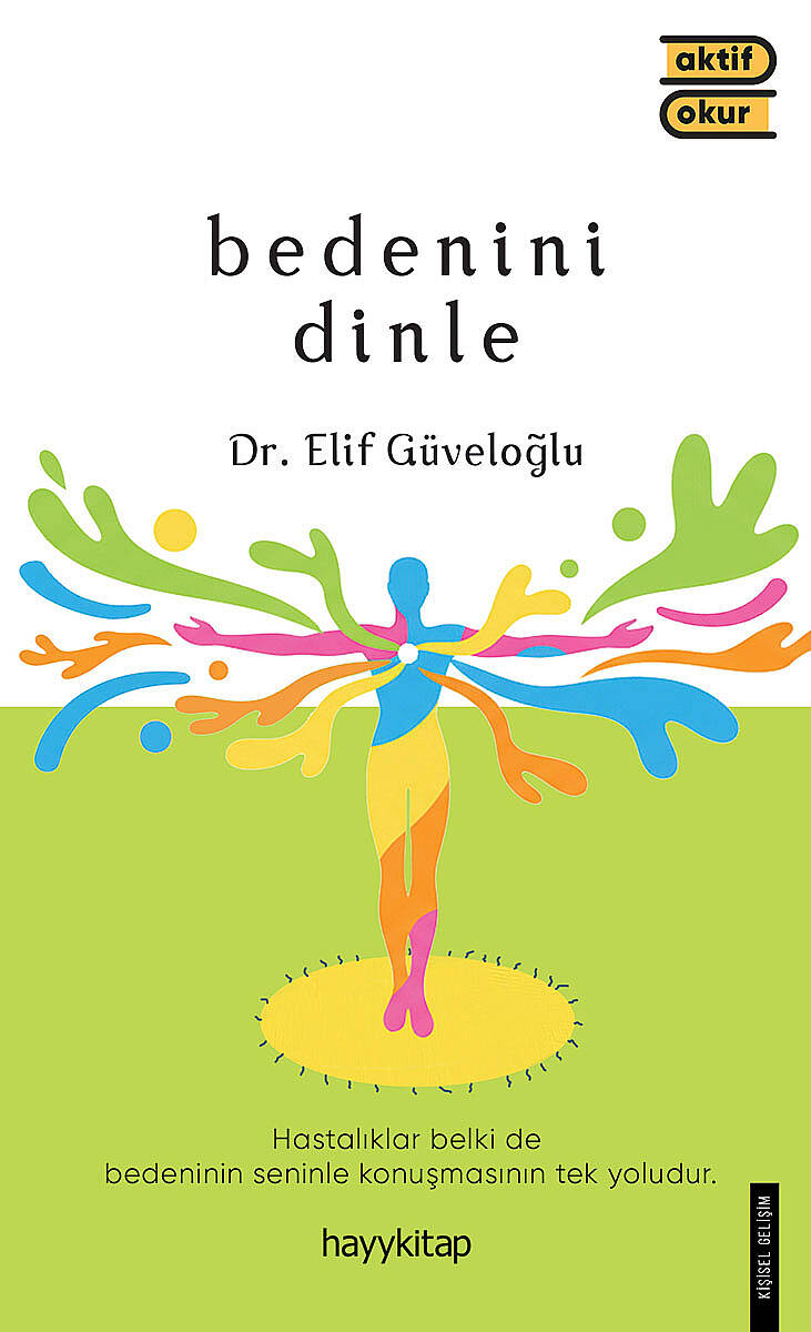 Bedenini Dinle - Dr. Elif Güveloğlu - Kitap Kapak Görseli 1