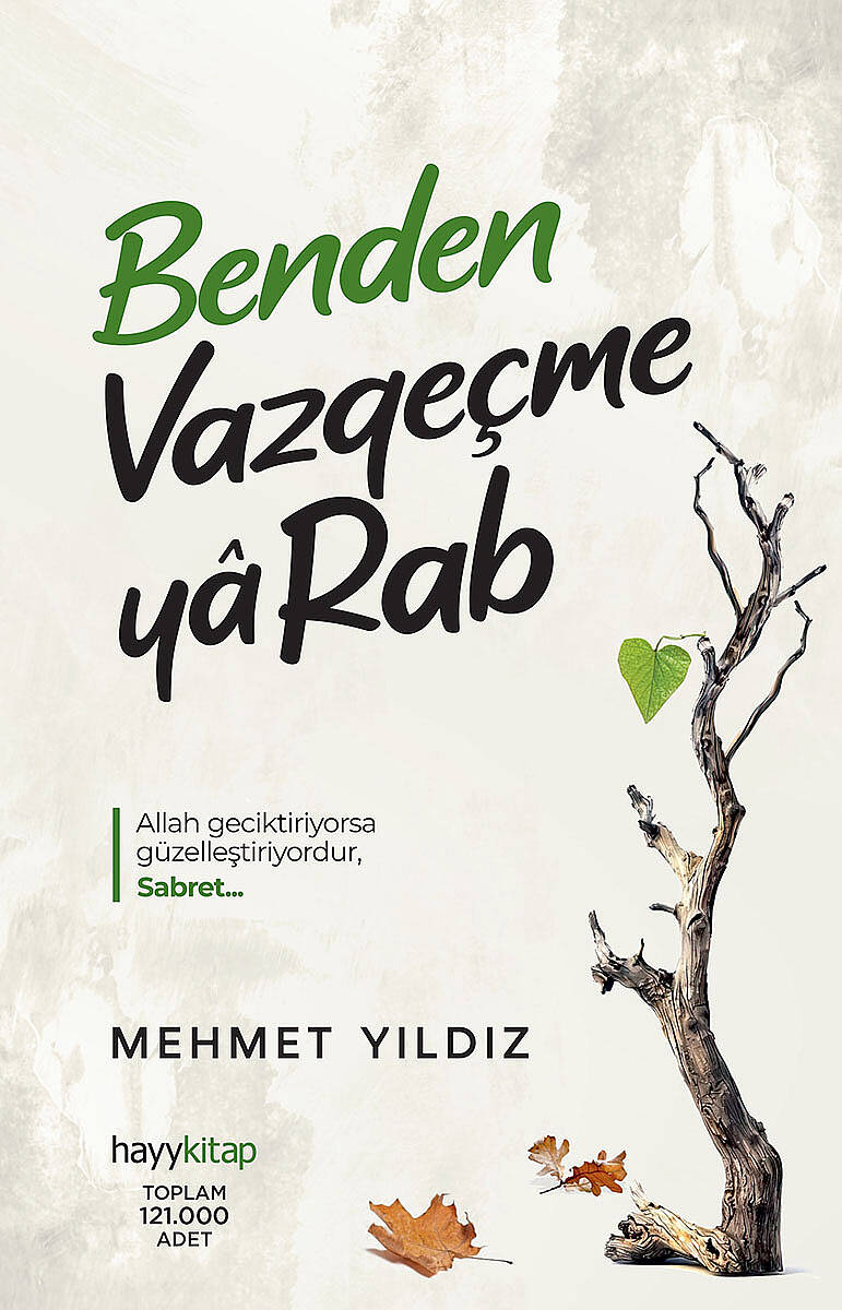 Benden Vazgeçme Ya Rab - Mehmet Yıldız - Kitap Kapak Görseli 1