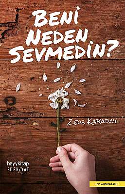 Beni Neden Sevmedin? - Zeus Kabadayı