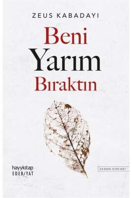 Beni Yarım Bıraktın - Zeus Kabadayı