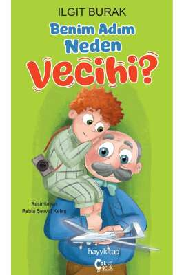 Benim Adım Neden Vecihi? - Ilgıt Burak