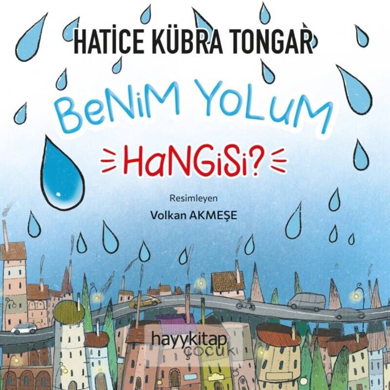 Benim Yolum Hangisi - Hatice Kübra Tongar - Kitap Kapak Görseli 1