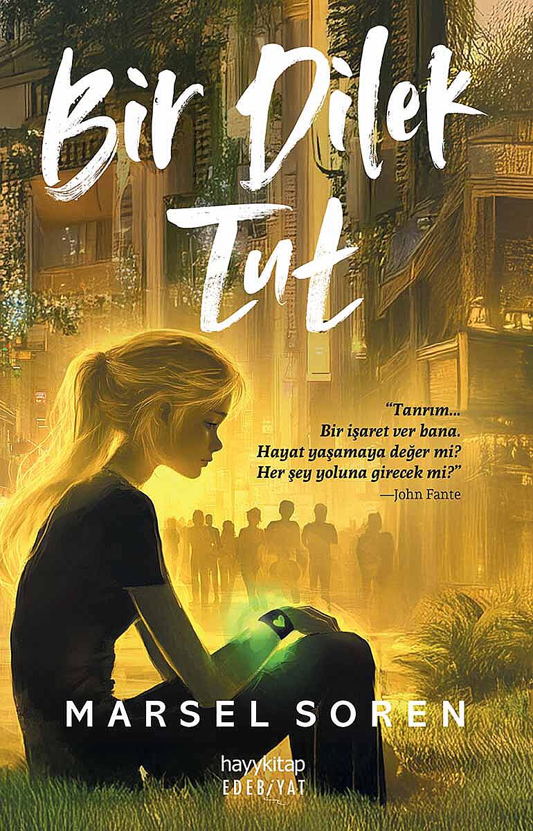 Bir Dilek Tut - Marsel Soren - Kitap Kapak Görseli 1