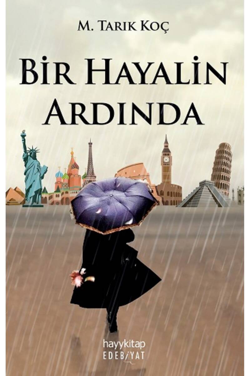 Bir Hayalin Ardında - Muhammed Tarık Koç - Kitap Kapak Görseli 1