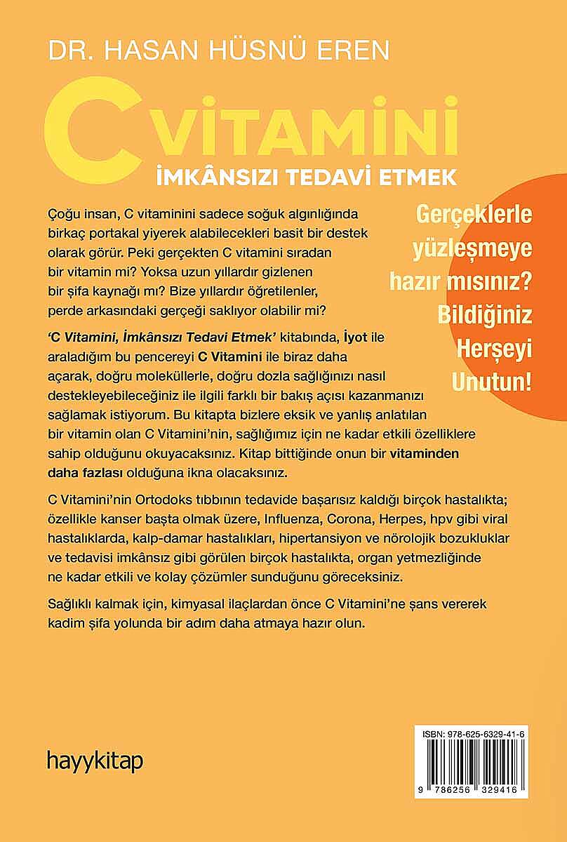 C Vitamini, İmkânsızı Tedavi Etmek - Dr. Hasan Hüsnü Eren - Kitap Kapak Görseli 2