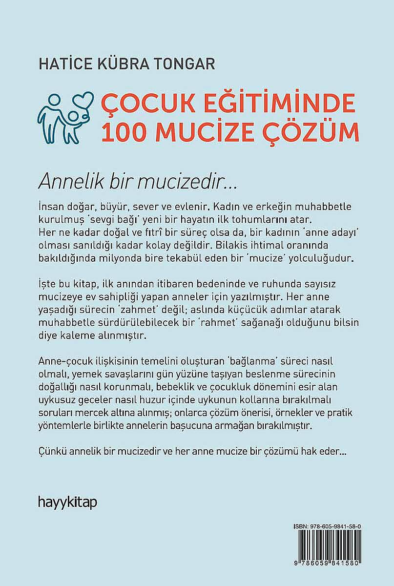 Çocuk Eğitiminde 100 Mucize Çözüm - Hatice Kübra Tongar - Kitap Kapak Görseli 2