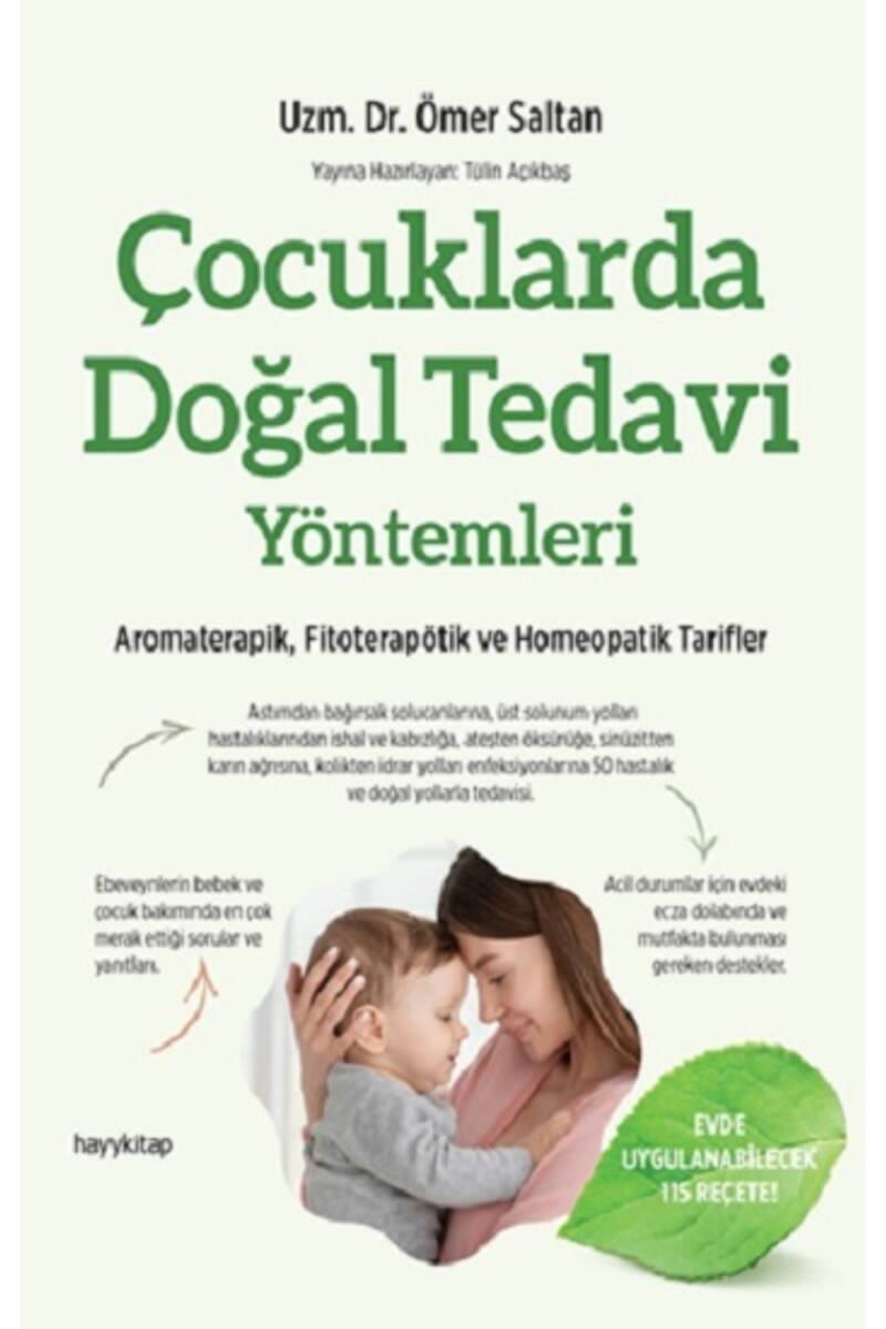 Çocuklarda Doğal Tedavi Yöntemleri - Uzm. Dr. Ömer Saltan - Kitap Kapak Görseli 1