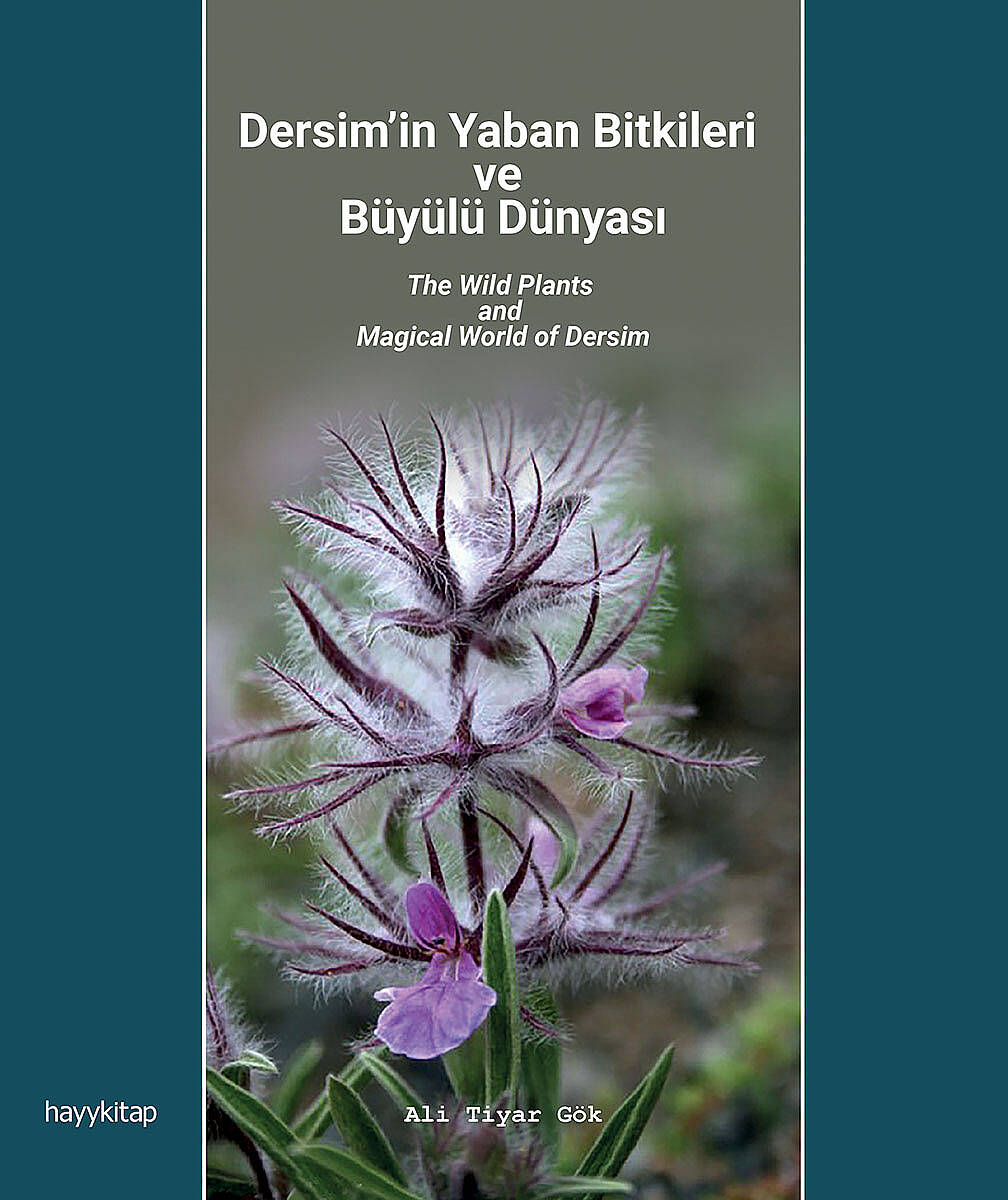 Dersim’in Yaban Bitkileri ve Büyülü Dünyası - Ali Tiyar Gök - Kitap Kapak Görseli 1