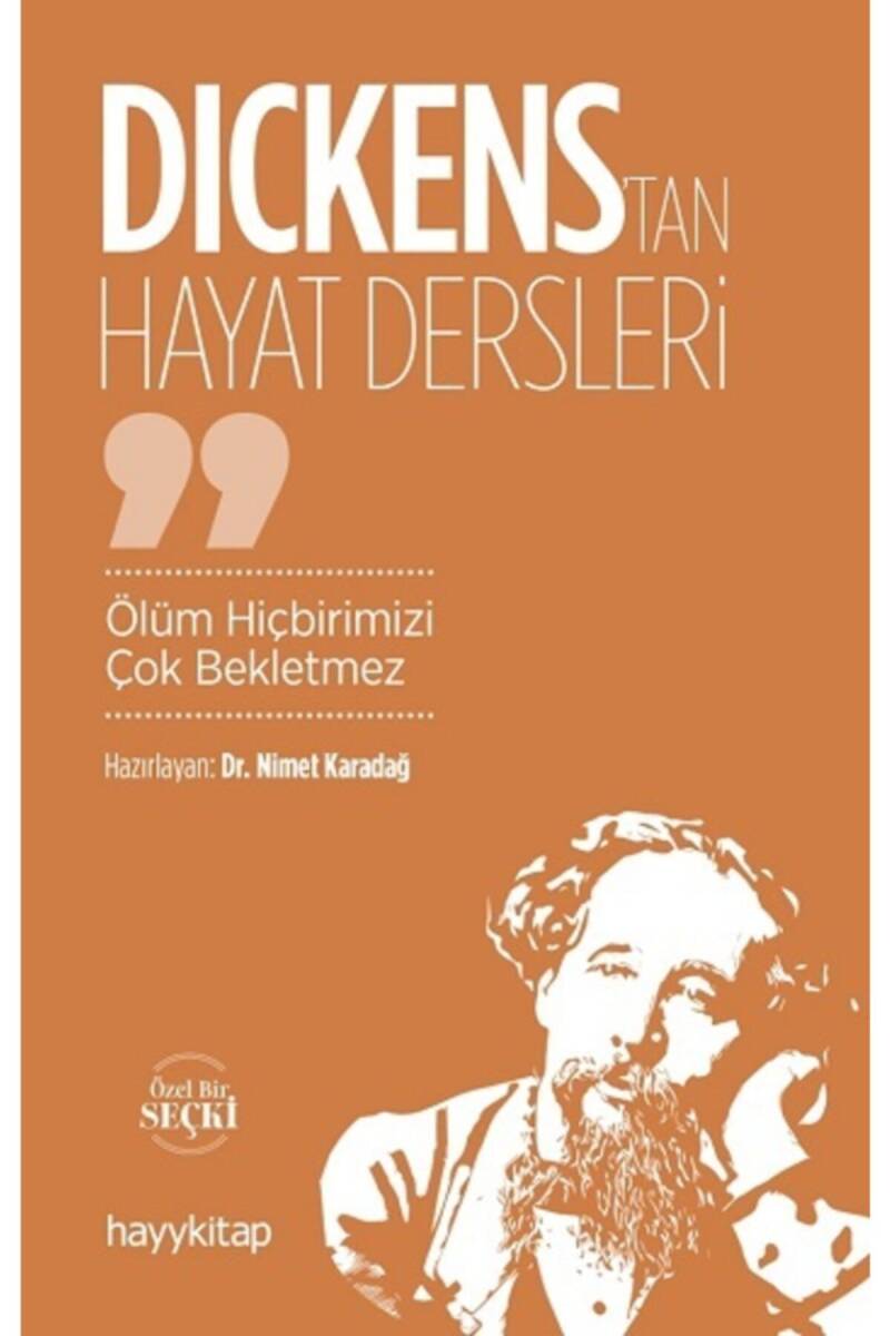 Dickens’tan Hayat Dersleri - Dr. Nimet Karadağ - Kitap Kapak Görseli 1