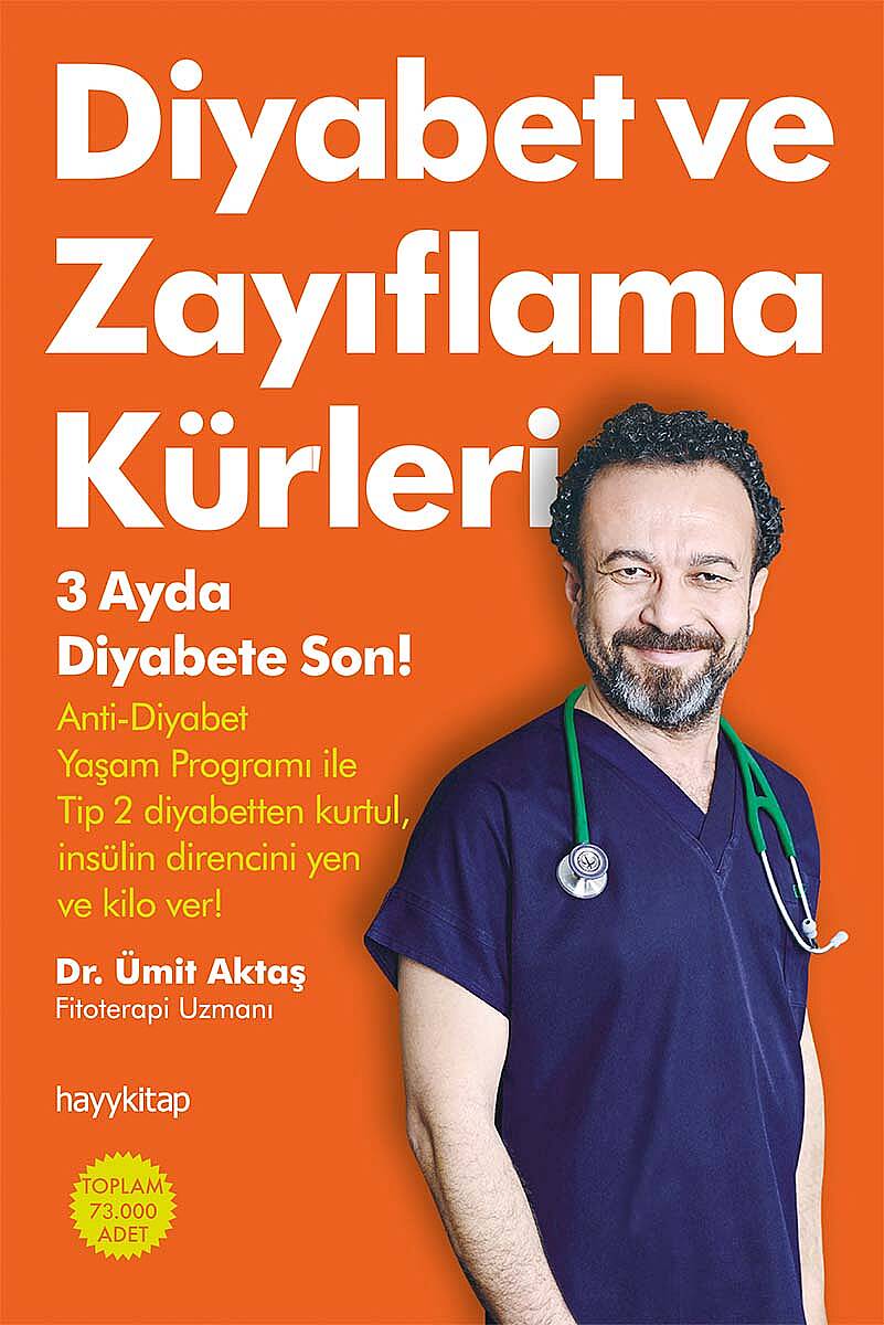 Diyabet Ve Zayıflama Kürleri - Dr. Ümit Aktaş - Kitap Kapak Görseli 1