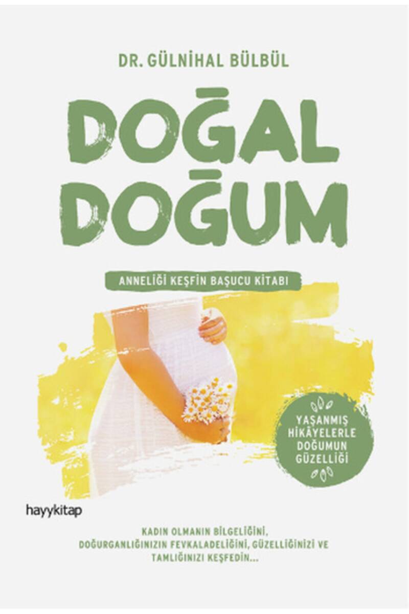 Doğal Doğum - Dr. Gülnihal Bülbül - Kitap Kapak Görseli 1