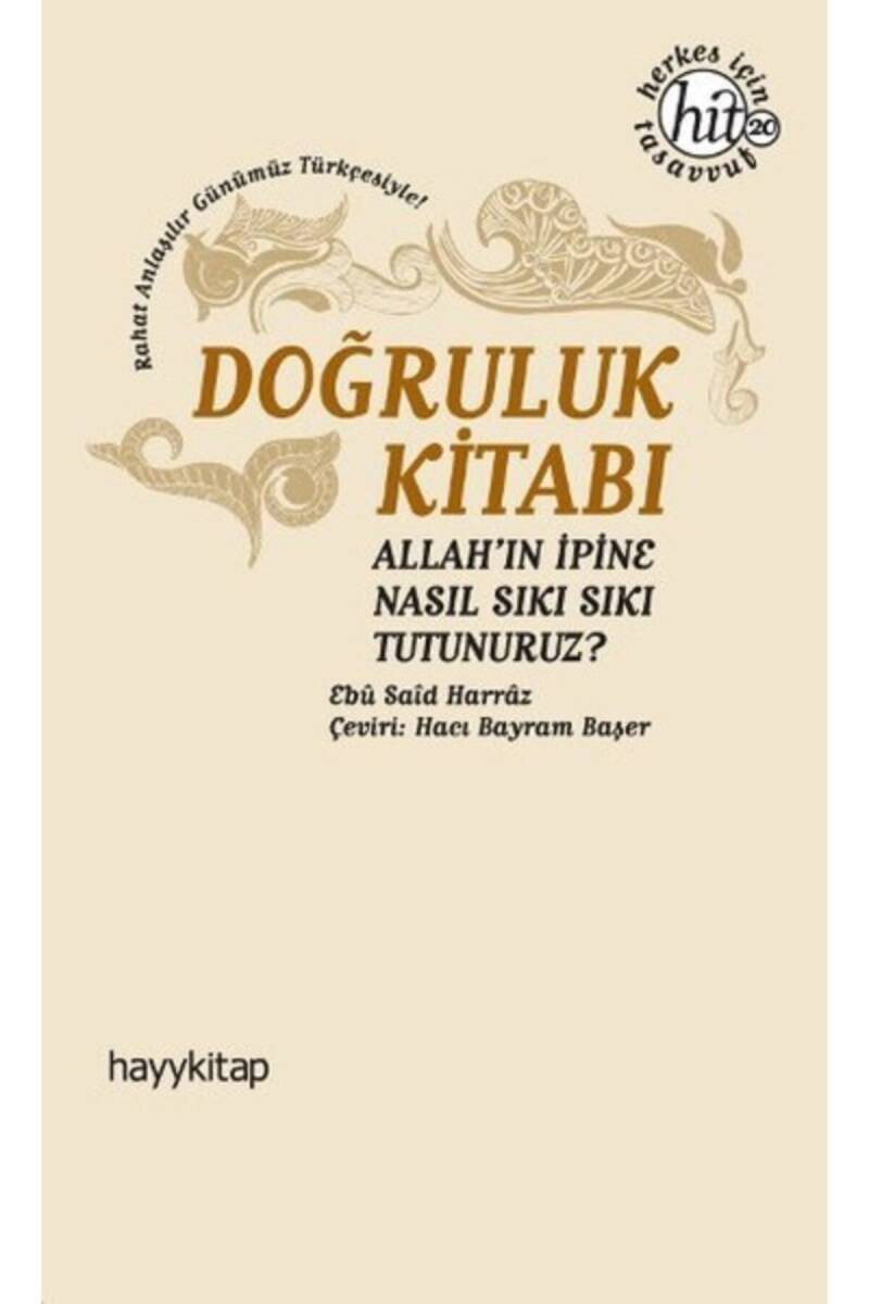 Doğruluk Kitabı - Ebû Saîd Harrâz - Kitap Kapak Görseli 1