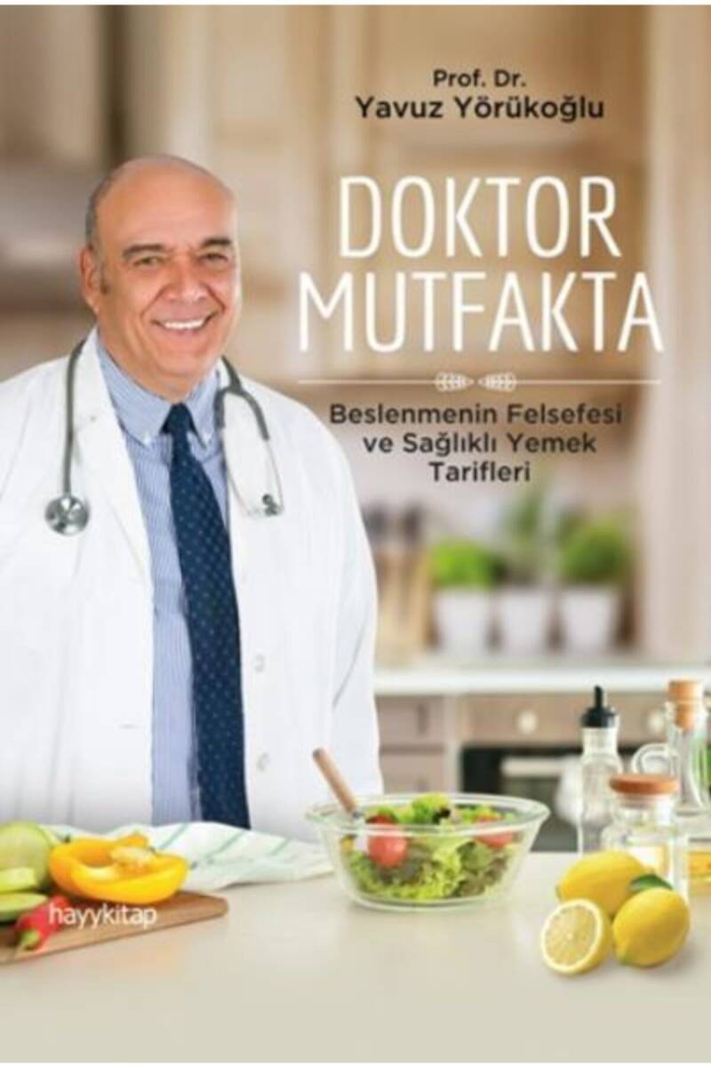 Doktor Mutfakta - Prof. Dr. Yavuz Yörükoğlu - Kitap Kapak Görseli 1
