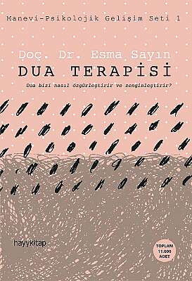 Dua Terapisi - Prof. Dr. Esma Sayın