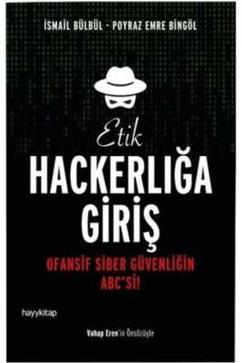Etik Hackerlığa Giriş - İsmail Bülbül