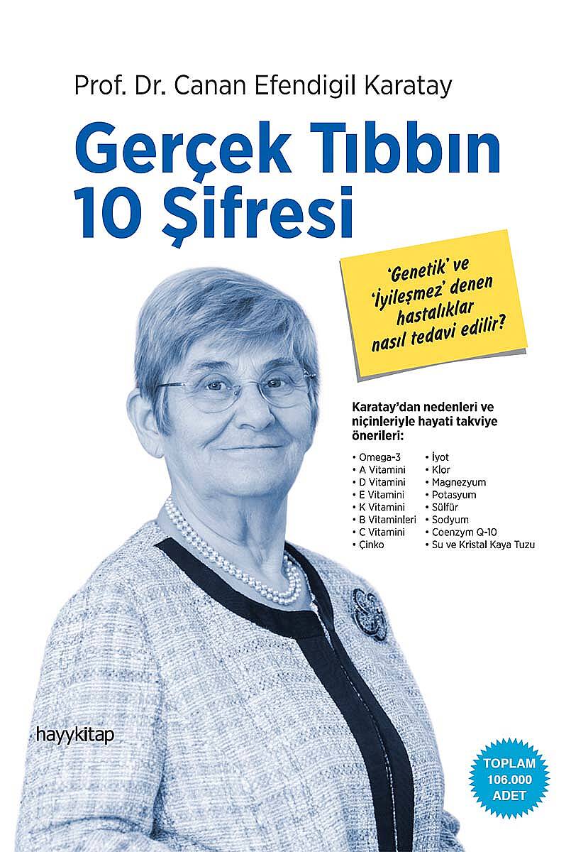 Gerçek Tıbbın 10 Şifresi - Prof. Dr. Canan Efendigil Karatay - Kitap Kapak Görseli 1