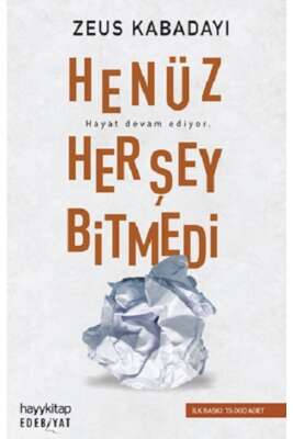 Henüz Her Şey Bitmedi - Zeus Kabadayı