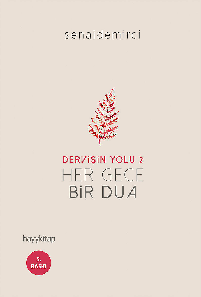 Her Gece Bir Dua - Dervişin Yolu 2 - Senai Demirci - Kitap Kapak Görseli 1