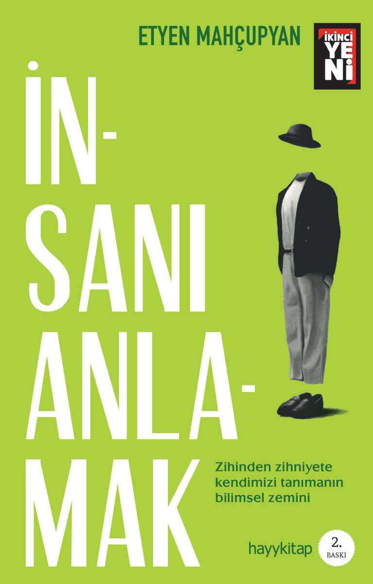 İnsanı Anlamak - Etyen Mahçupyan - Kitap Kapak Görseli 1