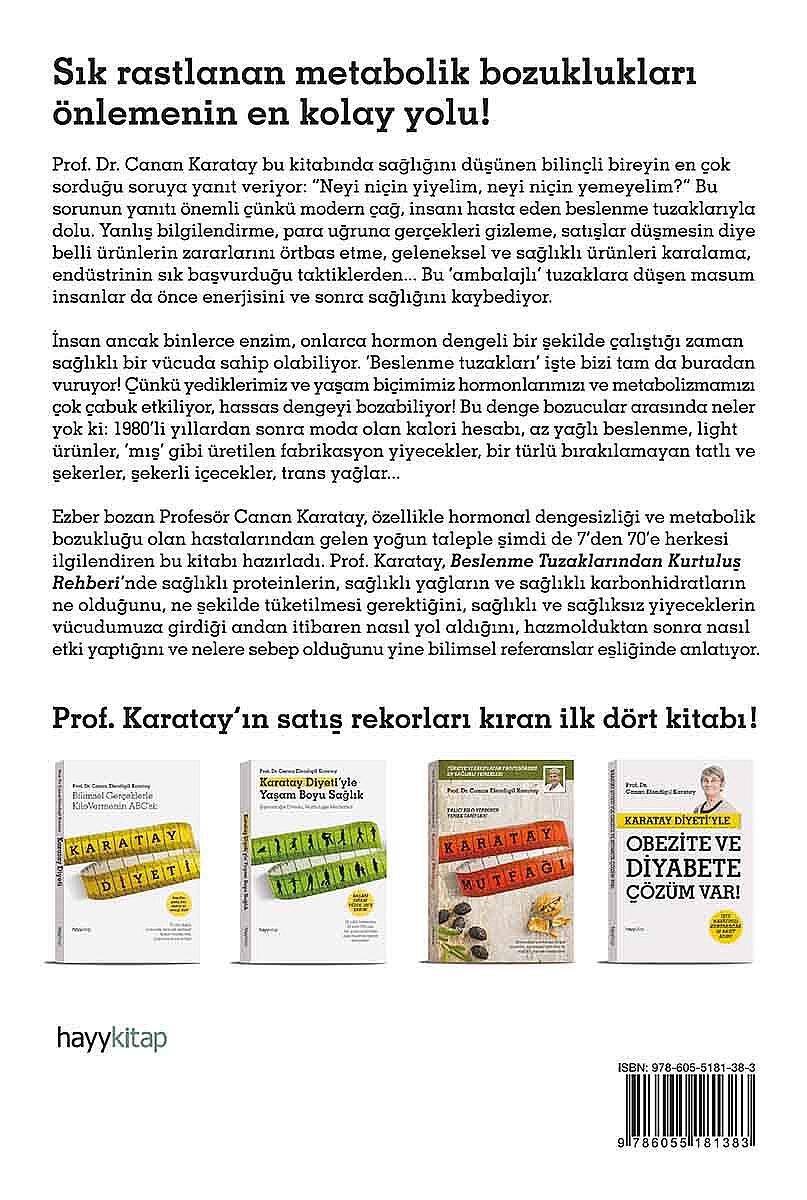 Karatay Diyeti’yle Beslenme Tuzaklarından Kurtuluş Rehberi - Prof. Dr. Canan Efendigil Karatay - Kitap Kapak Görseli 2