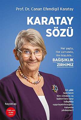 Karatay Sözü - Prof. Dr. Canan Efendigil Karatay