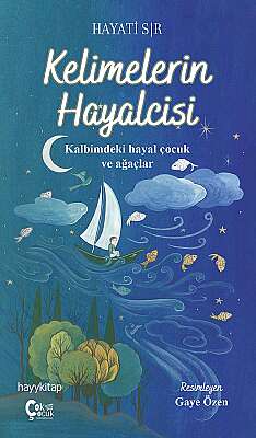 Kelimelerin Hayalcisi - Hayati Sır