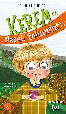 Kerem ve Neşeli Tohumları - Funda Uçuk Er
