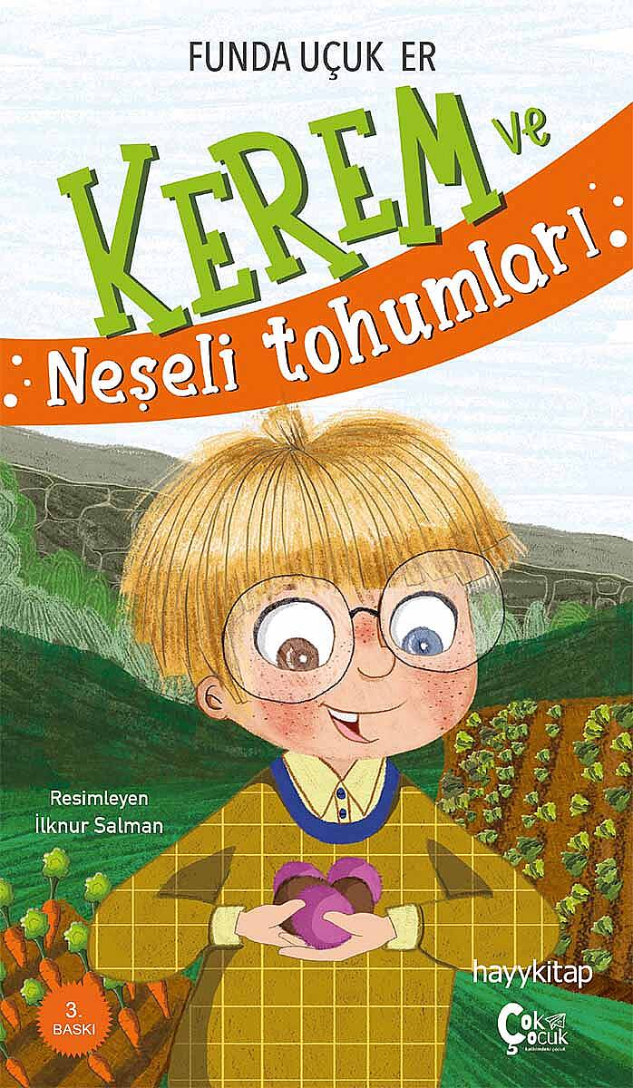 Kerem ve Neşeli Tohumları - Funda Uçuk Er - Kitap Kapak Görseli 1