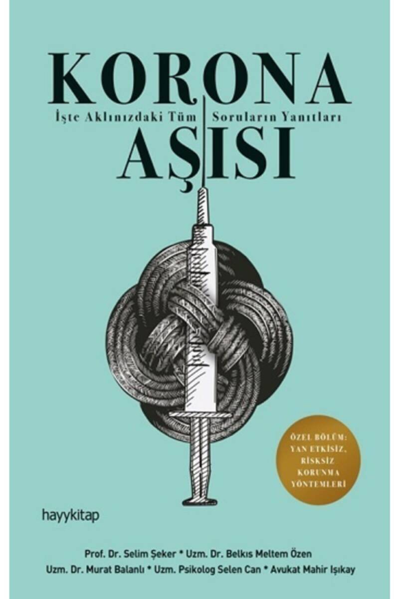 Korona Aşısı - Prof. Dr. Selim Şeker - Kitap Kapak Görseli 1