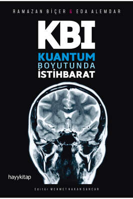 Kuantum Boyutunda İstihbarat - Prof. Dr. Ramazan Biçer