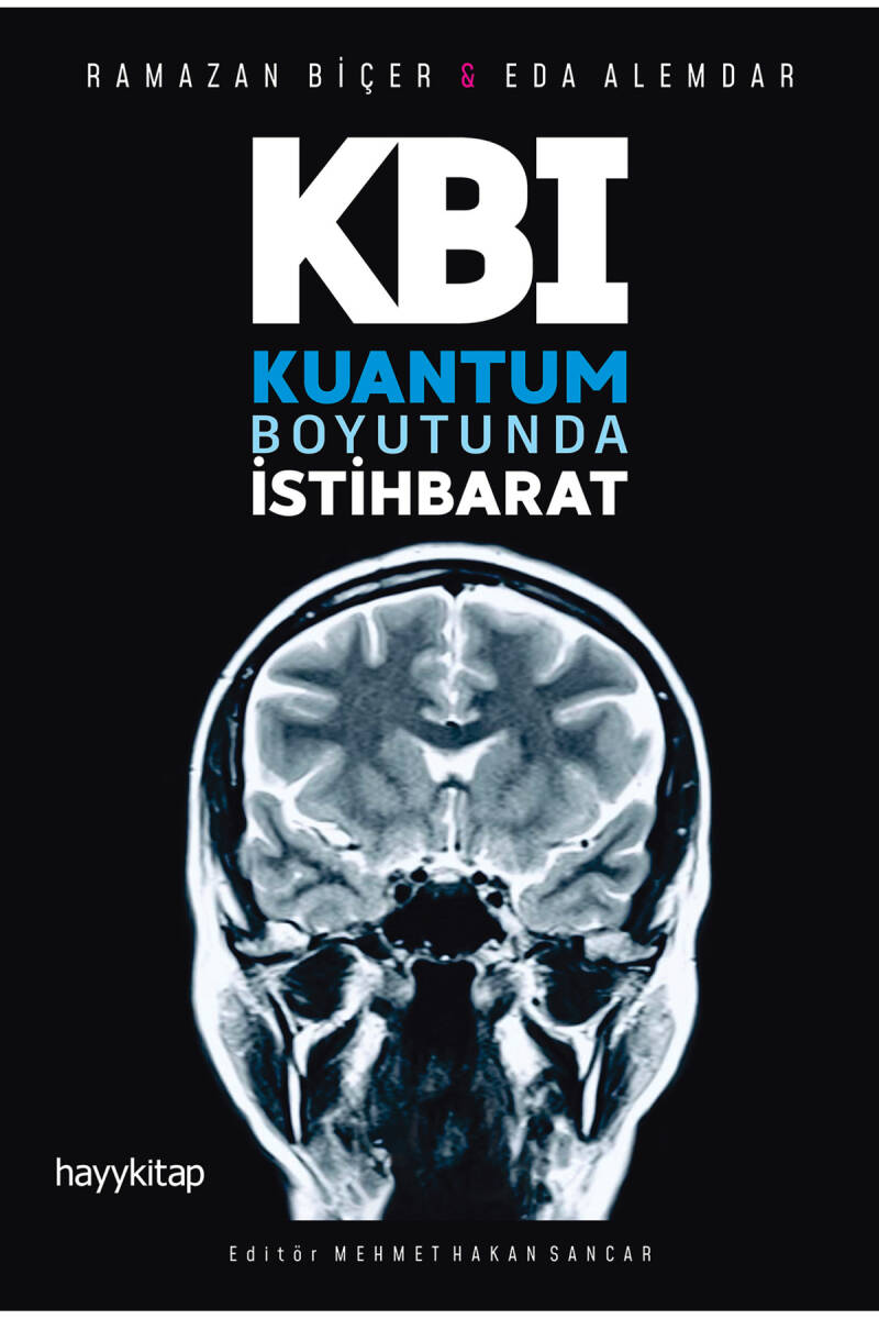 Kuantum Boyutunda İstihbarat - Prof. Dr. Ramazan Biçer - Kitap Kapak Görseli 1