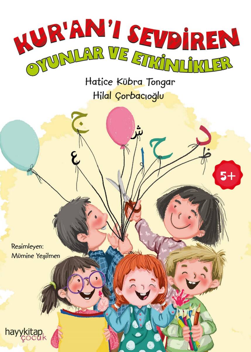 Kur’an’ı Sevdiren Oyunlar ve Etkinlikler - Hatice Kübra Tongar - Kitap Kapak Görseli 1