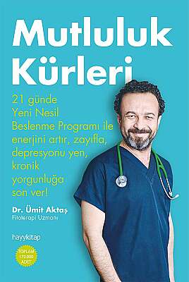 Mutluluk Kürleri - Dr. Ümit Aktaş