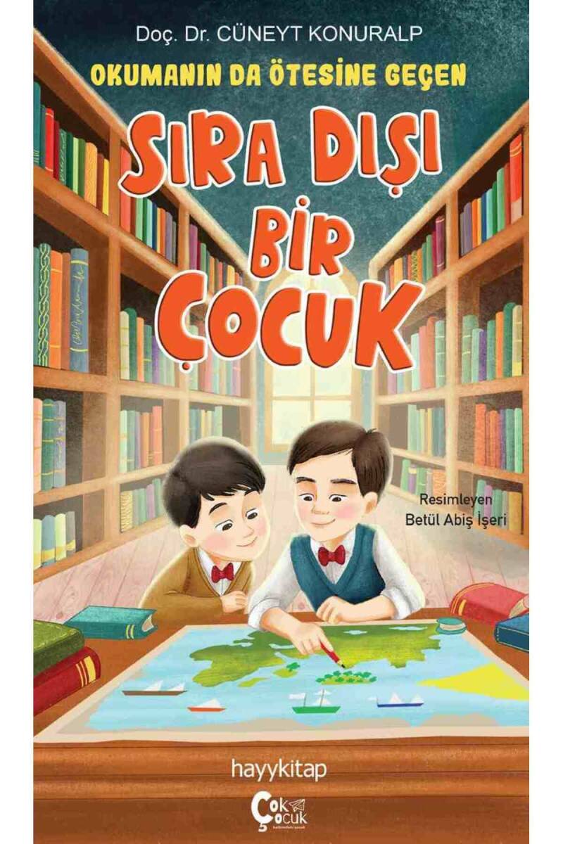 Okumanın da Ötesine Geçen  Sıra Dışı Bir Çocuk - Doç. Dr. Cüneyt Konuralp - Kitap Kapak Görseli 1