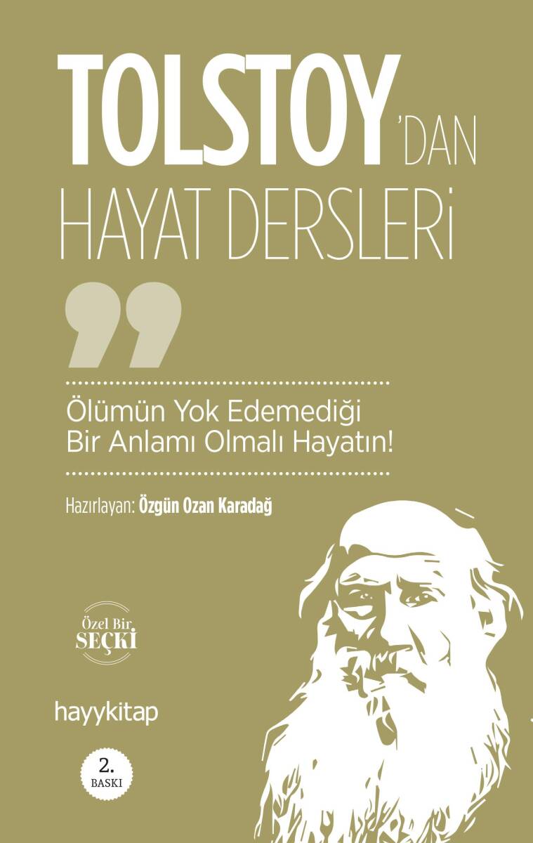Ölümün Yok Edemediği Bir Anlamı Olmalı Hayatın! - Özgün Ozan Karadağ - Kitap Kapak Görseli 1