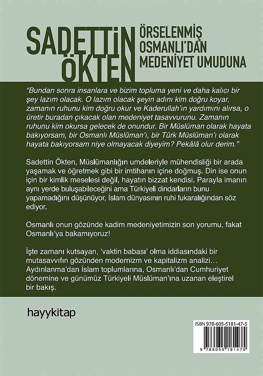 Örselenmiş Osmanlı’dan Medeniyet Umuduna - Sadettin Ökten - Kitap Kapak Görseli 2