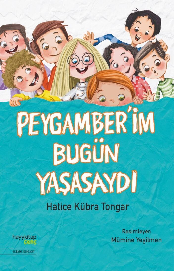 Peygamber’im Bugün Yaşasaydı - Hatice Kübra Tongar - Kitap Kapak Görseli 1