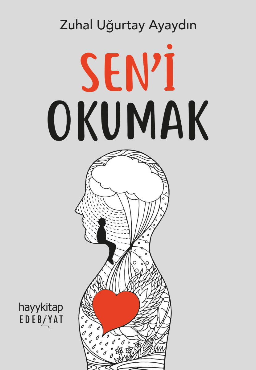 Sen’i Okumak - Zuhal Uğurtay Ayaydın - Kitap Kapak Görseli 1