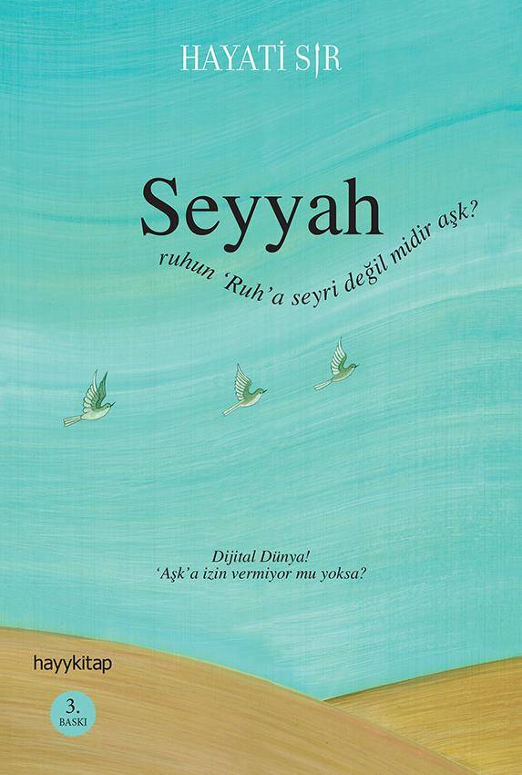 Seyyah - Hayati Sır - Kitap Kapak Görseli 1