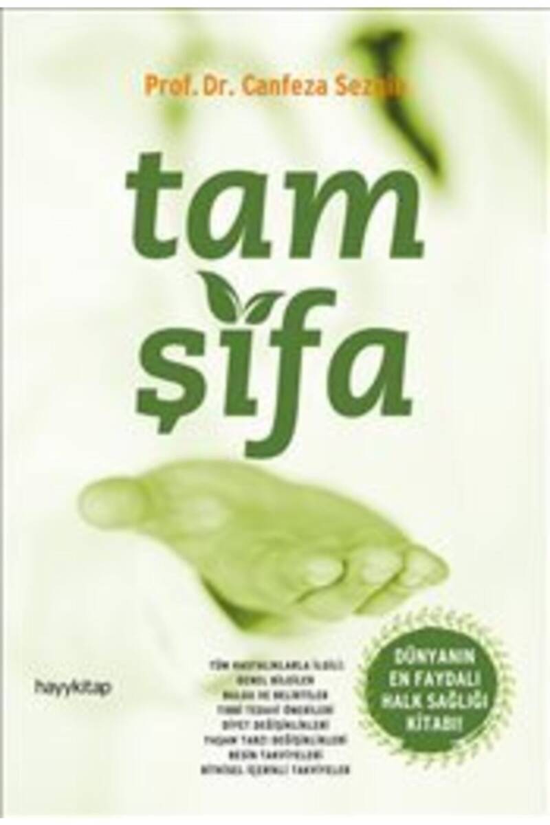 Tam Şifa - Prof. Dr. Canfeza Sezgin - Kitap Kapak Görseli 1