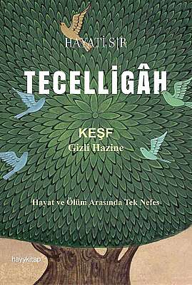 Tecelligâh - Hayati Sır
